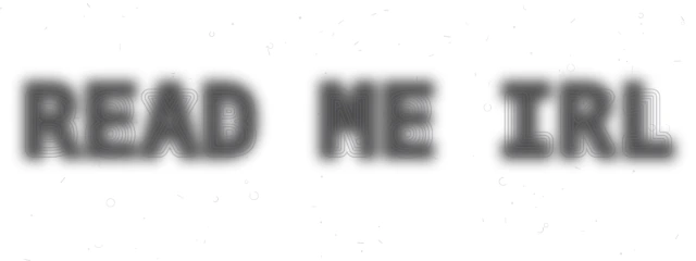 Anti-AI text example zoomed out, the decoy dissolves and the hidden words read me irl appear in black on white